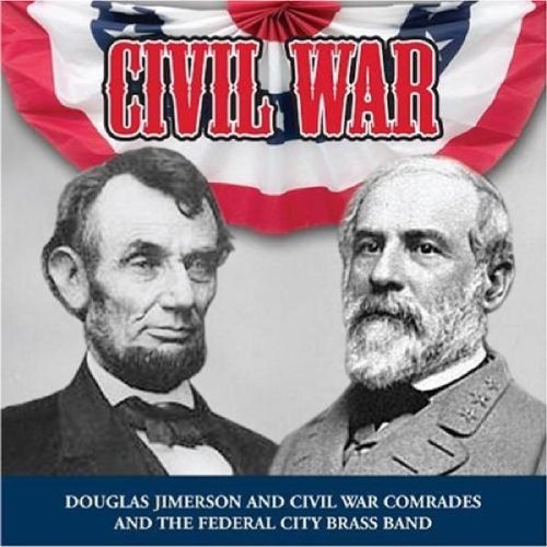 Douglas Jimerson/Civil War
