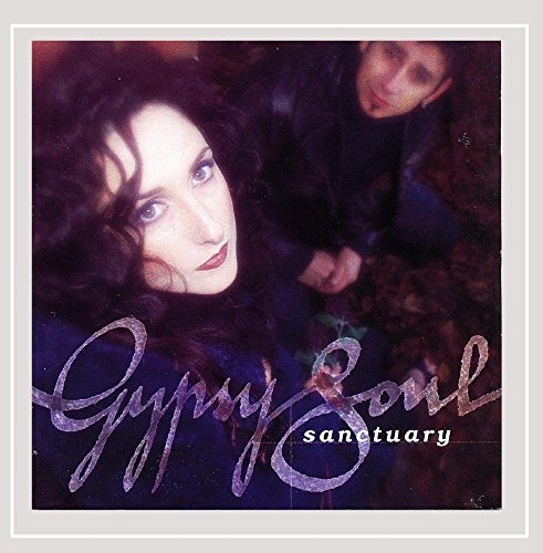 Gypsy Soul/Sanctuary