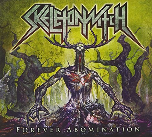 Skeletonwitch Forever Abomination 