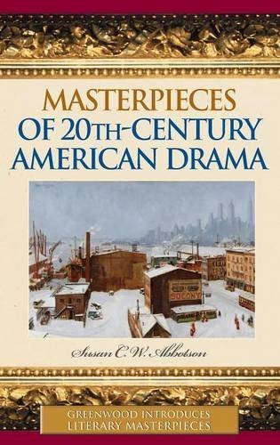 Susan Abbotson/Masterpieces of 20th-Century American Drama
