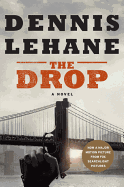 Dennis Lehane/The Drop
