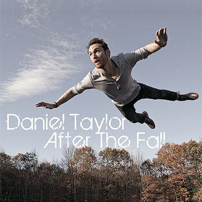 Daniel Taylor/After The Fall@Local