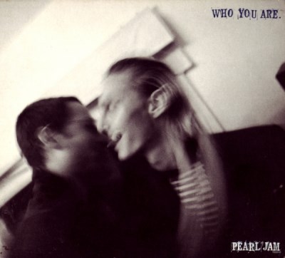Album Art for Who You Are / Habit by Pearl Jam