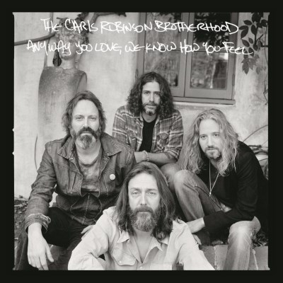 Album Art for Anyway You Love,  We Know How You Feel by Chris Robinson Brotherhood