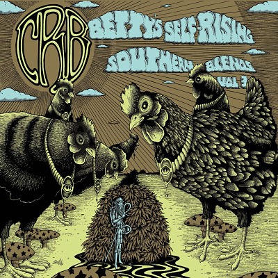 Album Art for Bettys Self-Rising Southern Blends Vol. 3 by Chris Robinson Brotherhood