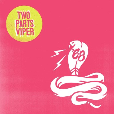 '68/Two Parts Viper (transparent green vinyl)@Indie Exclusive@limited to 500 copies