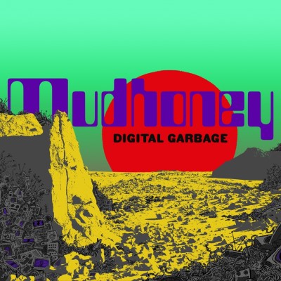 Mudhoney/Digital Garbage (Loser Edition Sea-Foam Green Vinyl)