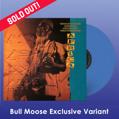 Pharoah Sanders & Idris Muhammad/Africa@Blue Vinyl@Bull Moose Exclusive Blue Vinyl