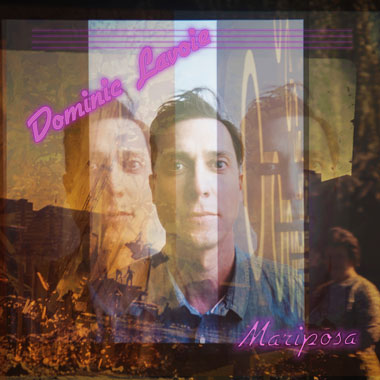 Dominic Lavoie/Mariposa@45 RPM 12" EP