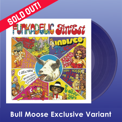 Funkadelic/Finest@Blue Vinyl@Bull Moose Exclusive LTD to 150