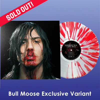 Andrew W.K./I Get Wet (Clear w/ Red Splatter)@Bull Moose And Zia Co-Exclusive@LP