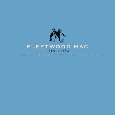 Fleetwood Mac/Fleetwood Mac: 1973-1974 (4LP,w/ 7")
