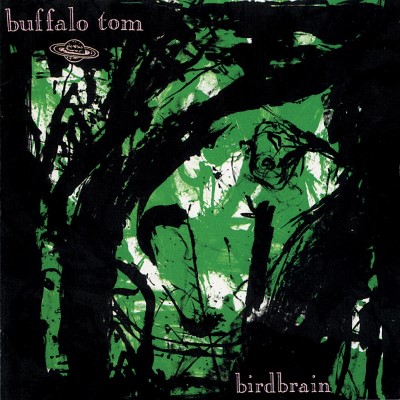 Buffalo Tom/Bird Brain (Green Vinyl)@Lp Single Colored Lp (Mint Green), W/Inner Sleeve