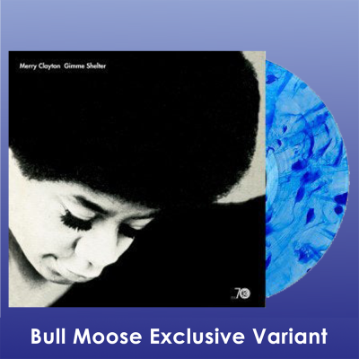 Merry Clayton/Gimme Shelter (Blue Streak Vinyl)@Bull Moose Exclusive@ltd to 300 copies