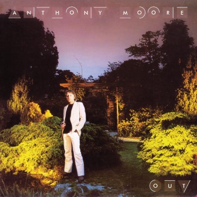 Anthony Moore/Out