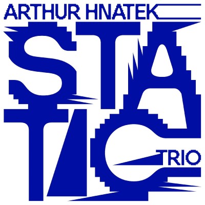 Arthur Hnatek Trio/Static (YELLOW VINYL)@Yellow Vinyl