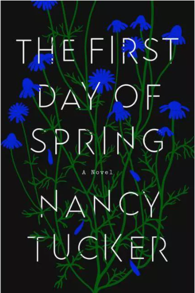 Nancy Tucker/The First Day of Spring@A Novel