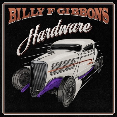 Billy F. Gibbons/Hardware
