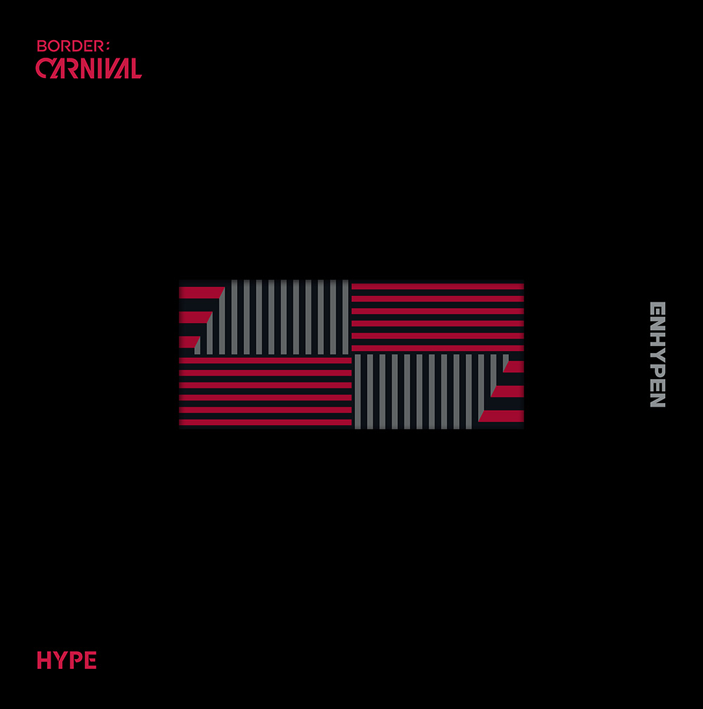 ENHYPEN/BORDER: CARNIVAL (HYPE Version)