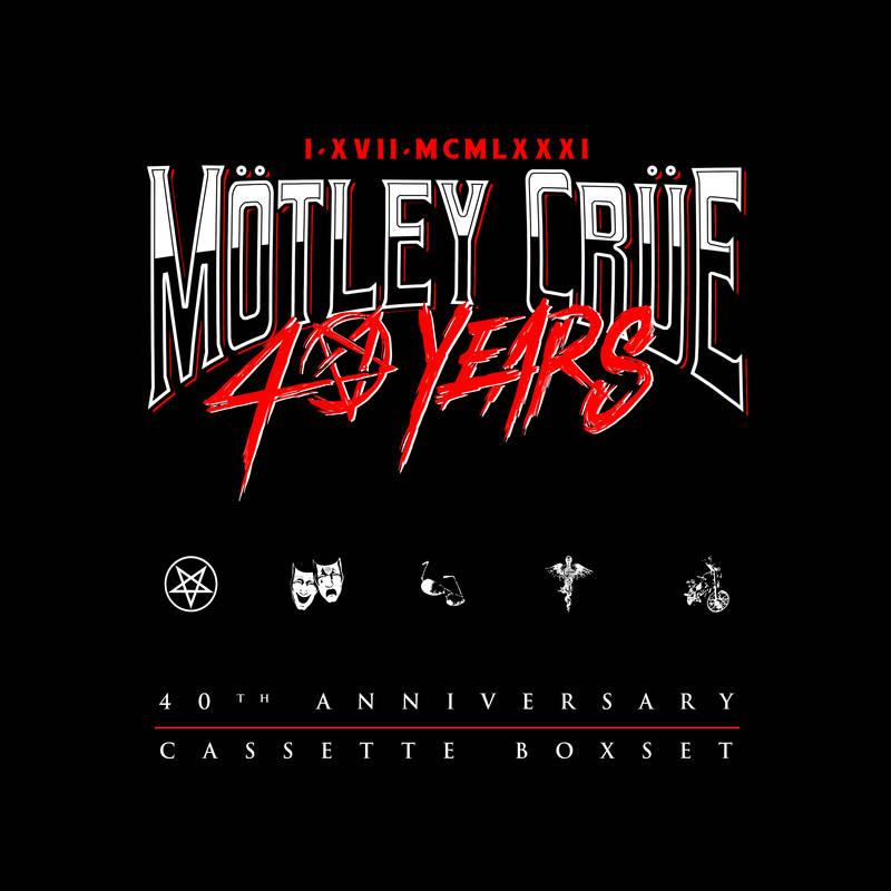 Mötley Crüe/40th Anniversary Cassette Boxset@Ltd. 1750/RSD 2021 Exclusive