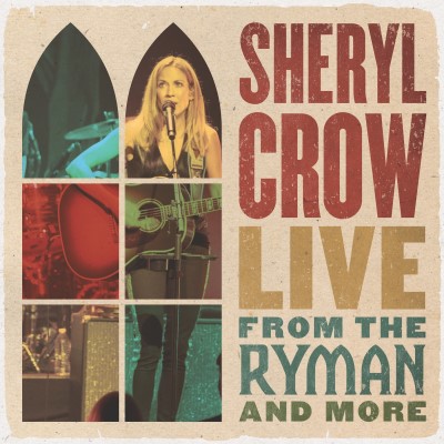 sheryl-crow-live-from-the-ryman-more-4-lp