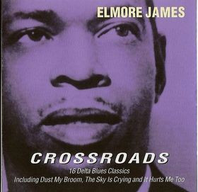 Elmore James/Crossroads