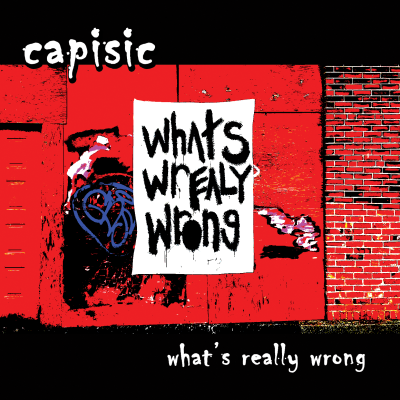 Capisic/What's Really Wrong@Local