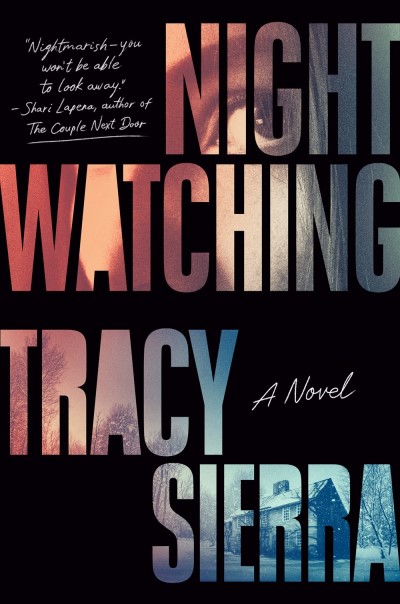 Tracy Sierra/Nightwatching