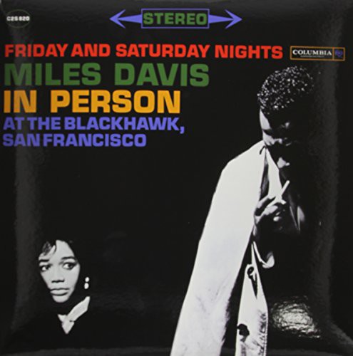 Miles Davis/In Person Friday & Saturday Nights