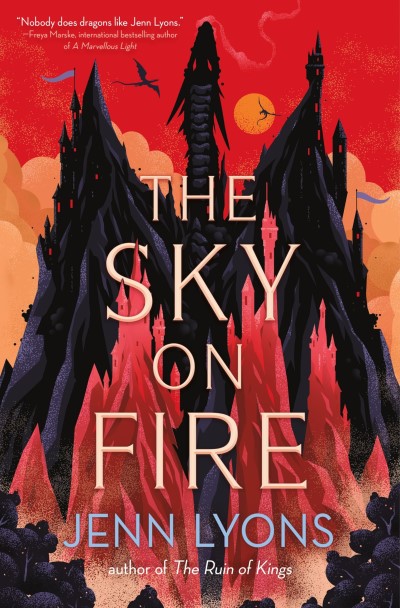 Jenn Lyons/The Sky on Fire