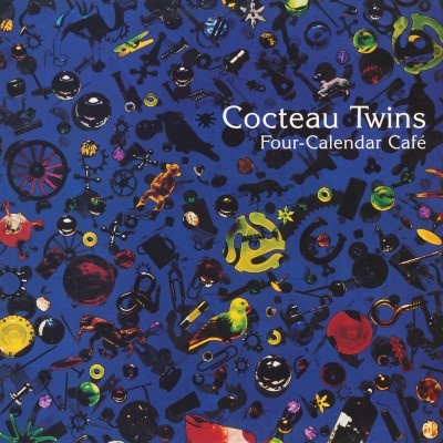Cocteau Twins/Four Calendar Café