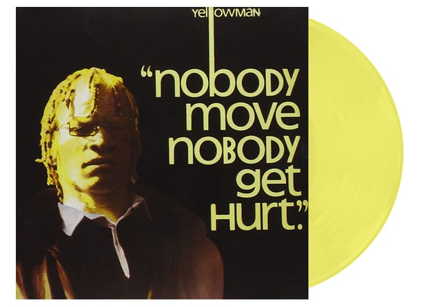 Yellowman/Nobody Move Nobody Get Hurt (Lemonade Vinyl)