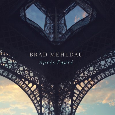 Brad Mehldau/Après Fauré