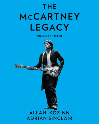 Allan Kozinn/The McCartney Legacy Volume 2@1974 – 1980