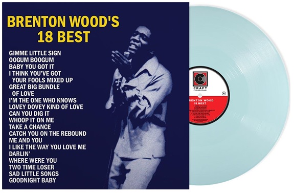 Brenton Wood/Brenton Wood’s 18 Best (Baby Blue Vinyl)