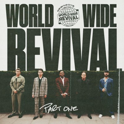 Newsboys/Worldwide Revival, Pt. 1