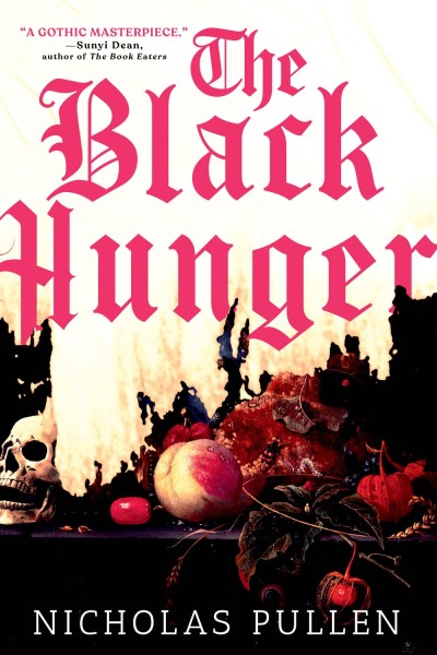 Nicholas Pullen/The Black Hunger