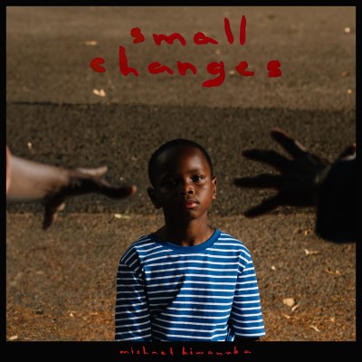 Michael Kiwanuka/Small Changes