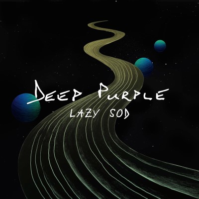 Deep Purple/Lazy Sod