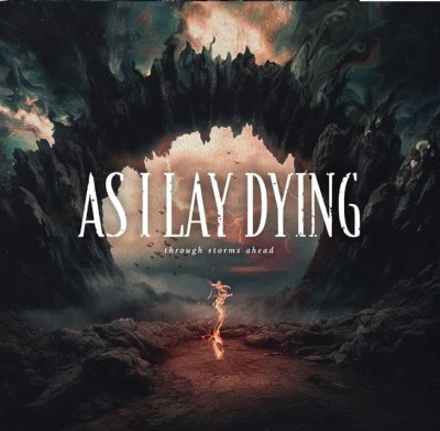 As I Lay Dying/Through Storms Ahead