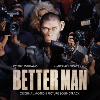 Better Man/Original Motion Picture Soundtrack@Robbie Williams