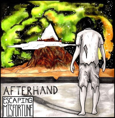 Afterhand/Escaping Misfortune