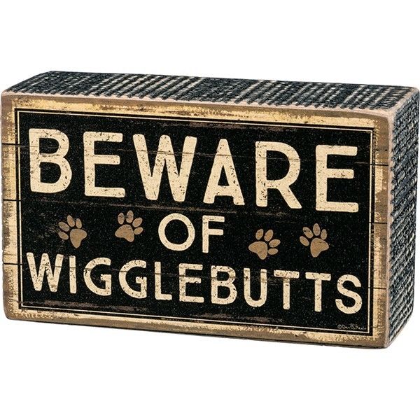 Primitives By Kathy Box Sign - Wigglebutts