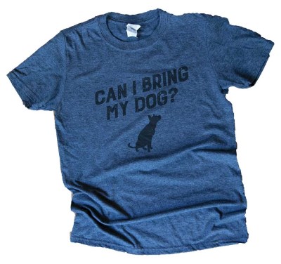 Hollywood Feed T-Shirt - Can I Bring My Dog?