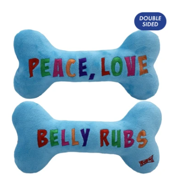 Power Plush Dog Toy - Peace, Love, Belly Rubs