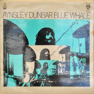 Aynsley Dunbar/ Blue Whale/Blue Whale@Ws 3010