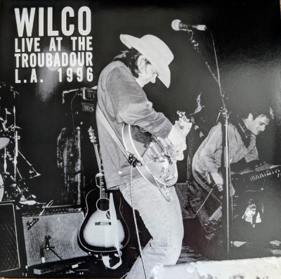 Wilco/Live At The Troubadour L.A. 1996@R1-566246