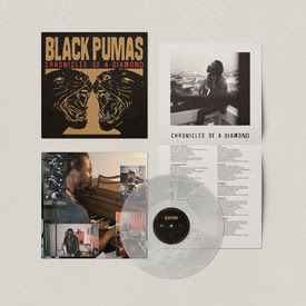 Black Pumas/Chronicles Of A Diamond (Clear Vinyl)