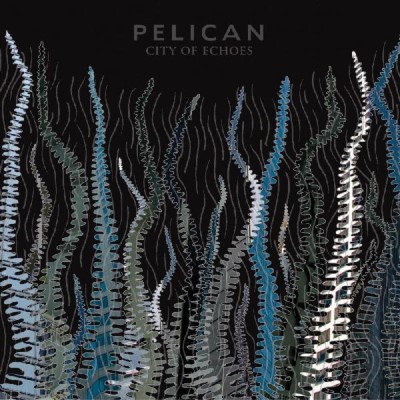 Pelican/City Of Echoes (TRANSLUCENT BLUE VINYL)@INDIE EXCLUSIVE@2LP w/ download card