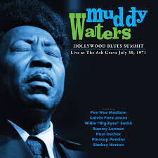 Muddy Waters/Hollywood Blues Summit 1971@RSD Exclusive